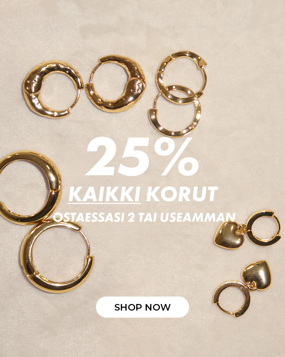 25% akikki korut - ostaessasi 2 tai useamman