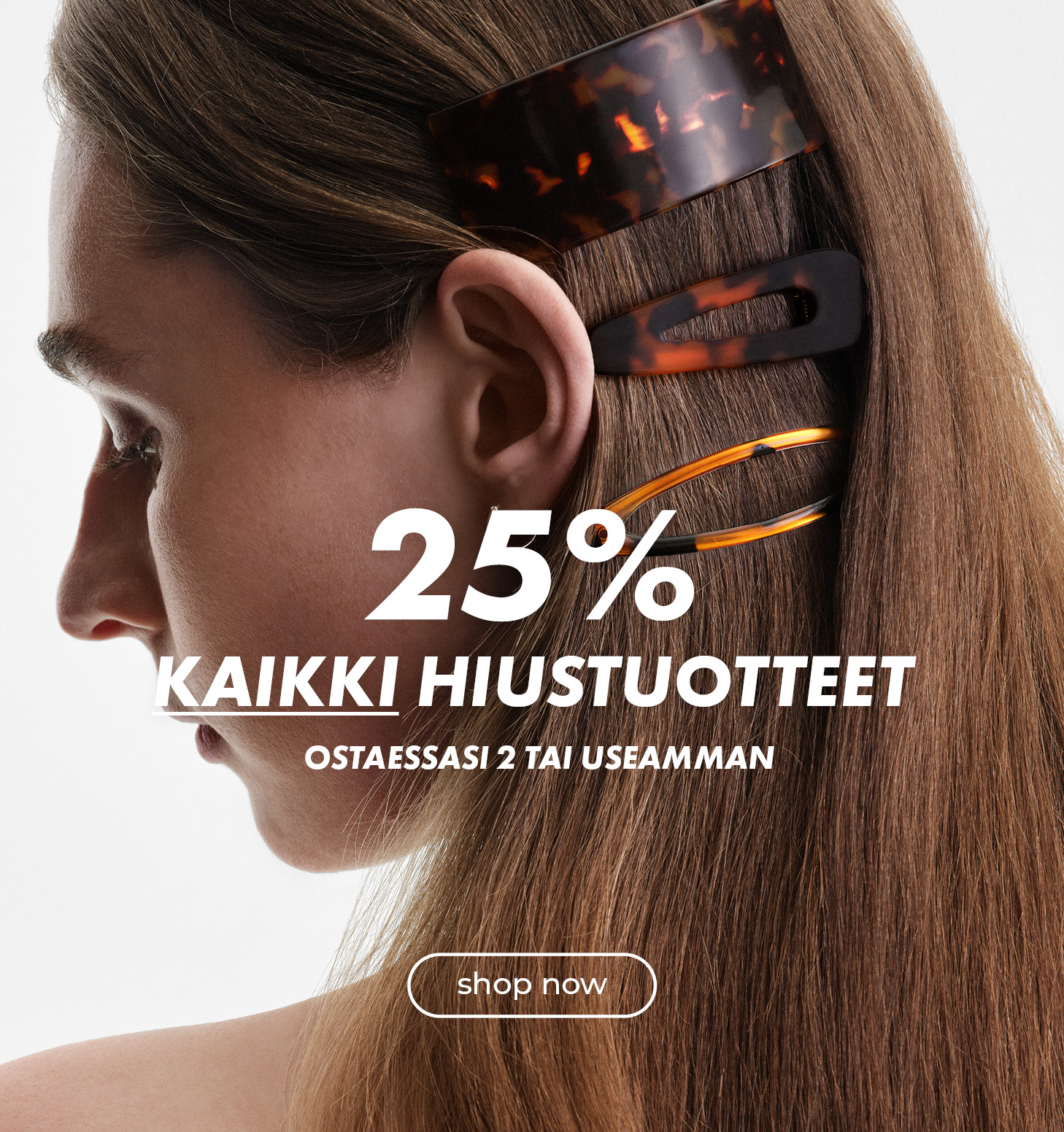 25% kaikki hiustuotteet